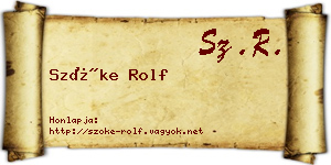 Szőke Rolf névjegykártya